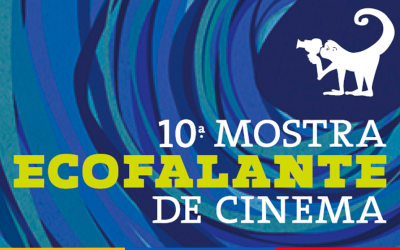 Santa Amália Indica: 10ª Mostra Ecofalante de Cinema