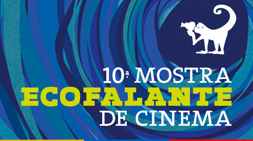 Santa Amália Indica: 10ª Mostra Ecofalante de Cinema