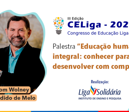 Instituto de Ensino e Pesquisa Liga Solidária promove a 3ª edição do CELiga