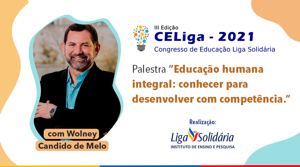 Instituto de Ensino e Pesquisa Liga Solidária promove a 3ª edição do CELiga